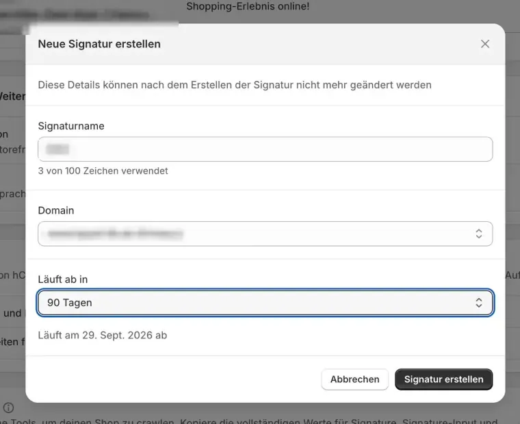 Der Dialog „Neue Signatur erstellen" im Shopify Admin mit Feldern für Name, Domain und Ablauffrist